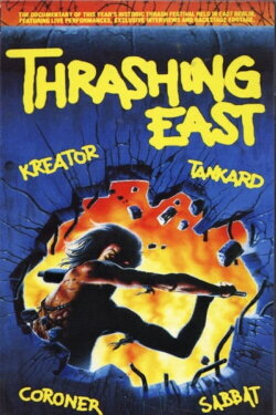 Thrashing East - Kreator, Tankard, Sabbat, Coroner (1990)