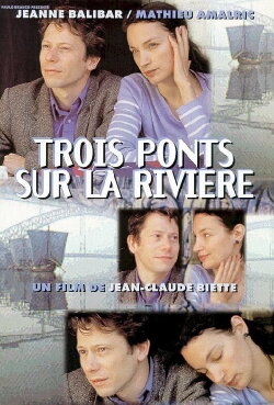 Three Bridges on the River (1999) Three Bridges on the River (1999)