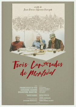 Three Comrades of Montréal (2019) Three Comrades of Montréal (2019)