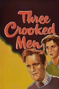 Three Crooked Men (1958) Three Crooked Men (1958)