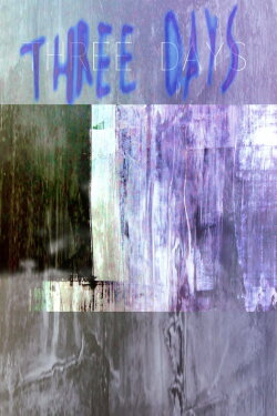 Three Days (2022)