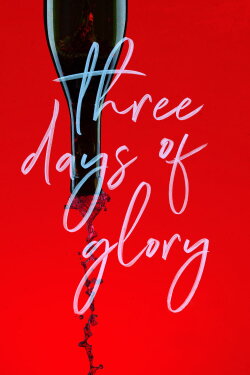 Three Days of Glory (2018) Three Days of Glory (2018)