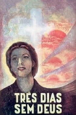 Three Days Without God (1946) Three Days Without God (1946)