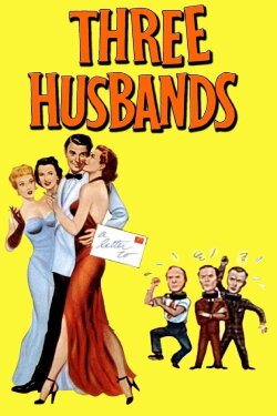 Three Husbands (1950) Three Husbands (1950)