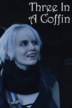 Three in a Coffin (2019)