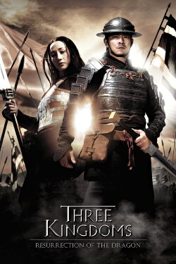 Three Kingdoms: Resurrection of the Dragon (2008) Three Kingdoms: Resurrection of the Dragon (2008)