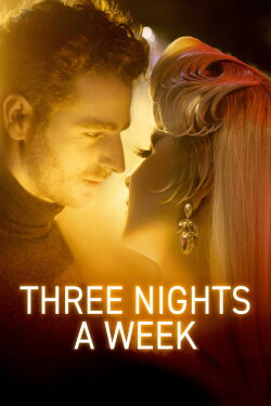 Three Nights a Week (2022) Three Nights a Week (2022)