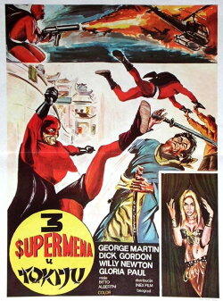 Three Supermen in Tokyo (1968) Three Supermen in Tokyo (1968)