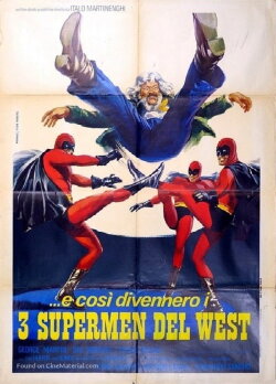 Three Supermen of the West (1973) Three Supermen of the West (1973)