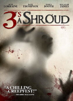 Three's A Shroud (2012) Three's A Shroud (2012)