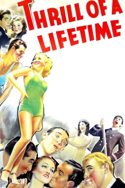 Thrill of a Lifetime (1937) Thrill of a Lifetime (1937)