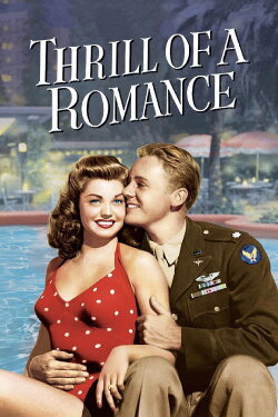 Thrill of a Romance (1945) Thrill of a Romance (1945)
