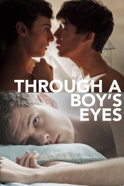 Through a Boy's Eyes (2018) Through a Boy's Eyes (2018)