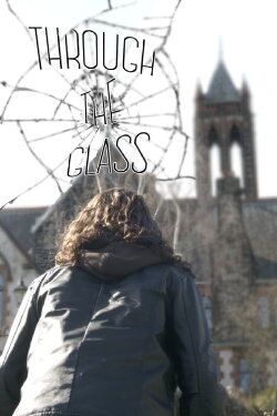Through the Glass (2024) Through the Glass (2024)