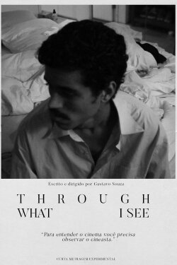 Through What I See (2023) Through What I See (2023)