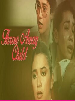 Throw Away Child (1982) Throw Away Child (1982)