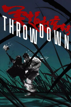 Throw Down (2004) Throw Down (2004)