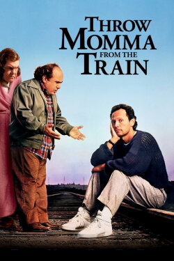 Throw Momma from the Train (1987) Throw Momma from the Train (1987)