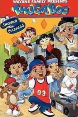 Thugaboo: Sneaker Madness (2006) Thugaboo: Sneaker Madness (2006)