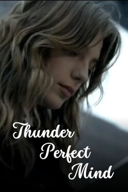 Thunder Perfect Mind (2005) Thunder Perfect Mind (2005)