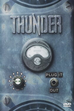 Thunder - Plug It Out (2004) Thunder - Plug It Out (2004)