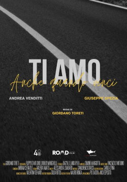 Ti amo anche quando vinci (2024) Ti amo anche quando vinci (2024)
