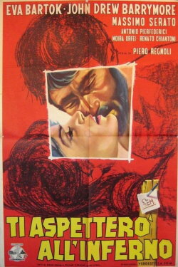 Ti aspetterò all'inferno (1960) Ti aspetterò all'inferno (1960)