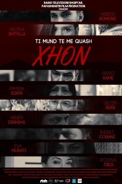 Ti Mund Të Më Quash Xhon (2017) Ti Mund Të Më Quash Xhon (2017)