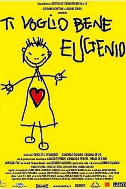 Ti voglio bene Eugenio (2002) Ti voglio bene Eugenio (2002)