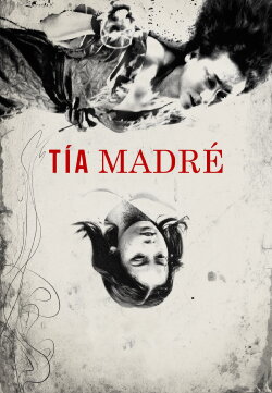 Tía Madré (2019) Tía Madré (2019)