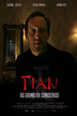 Tian - Das Geheimnis der Schmuckstraße (2018) Tian - Das Geheimnis der Schmuckstraße (2018)