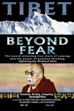 Tibet: Beyond Fear (2008) Tibet: Beyond Fear (2008)