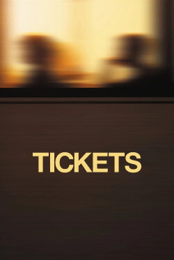 Tickets (2005) Tickets (2005)