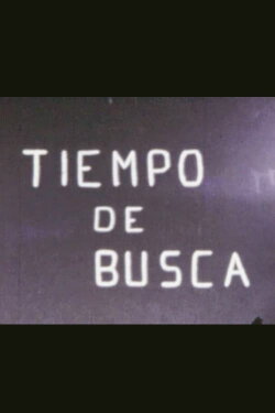 Tiempo de busca (1967) Tiempo de busca (1967)