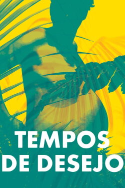 Tiempos de Deseo (2020)