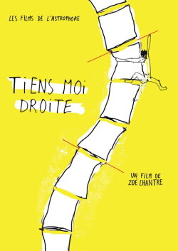 Tiens-moi droite (2012)