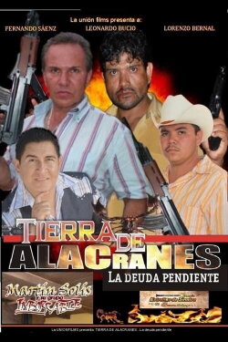 Tierra de alacranes: la deuda pendiente (2016) Tierra de alacranes: la deuda pendiente (2016)