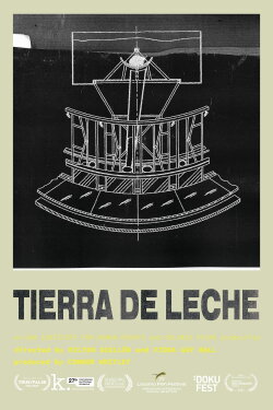 Tierra de Leche (2023) Tierra de Leche (2023)