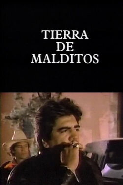 Tierra de malditos (1992) Tierra de malditos (1992)