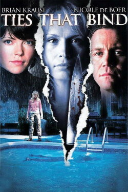 Ties That Bind (2006) Ties That Bind (2006)
