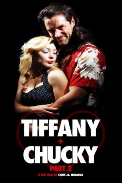 Tiffany + Chucky Part 2 (2019) Tiffany + Chucky Part 2 (2019)