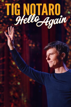 Tig Notaro: Hello Again (2024) Tig Notaro: Hello Again (2024)