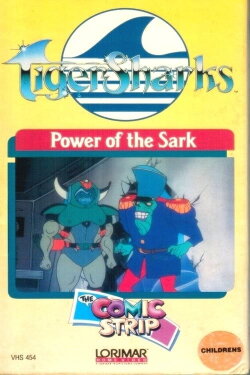 TigerSharks: Power of the Sark (1987) TigerSharks: Power of the Sark (1987)