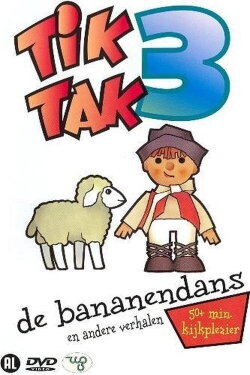 Tik Tak Deel 3 - De bananendans (2008) Tik Tak Deel 3 - De bananendans (2008)
