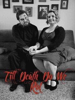 Till Death Do We Rot (2019) Till Death Do We Rot (2019)