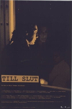 Till slut (2007) Till slut (2007)