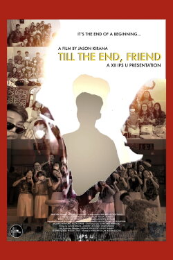 Till the End, Friend (2022) Till the End, Friend (2022)