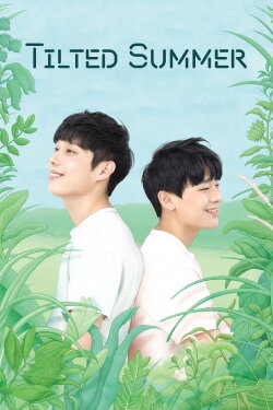 Tilted Summer (2018) Tilted Summer (2018)