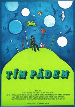 Tím pádem (1980) Tím pádem (1980)