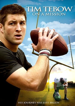 Tim Tebow: On a Mission (2012) Tim Tebow: On a Mission (2012)